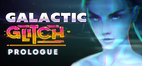 Galactic Glitch: Prologue Playtest cover art