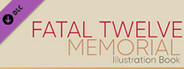 Fatal Twelve Memorial Illustration Book