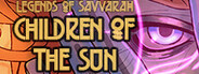 Legends of Savvarah: Children of the Sun System Requirements