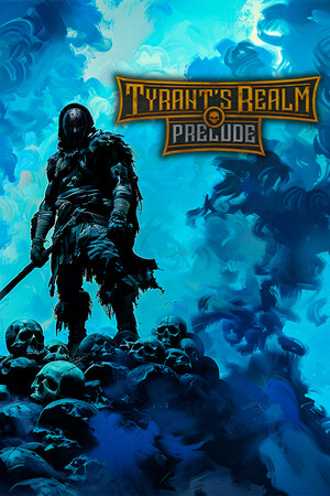 Tyrant's Realm Demo