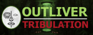 Outliver: Tribulation Playtest