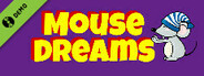 Mouse Dreams Demo