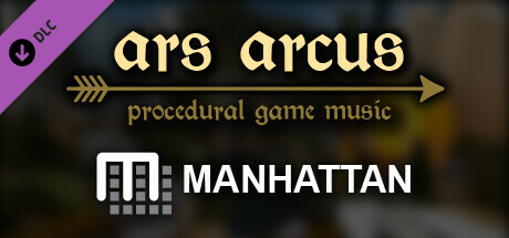 Manhattan: Ars Arcus - Procedural Game Music Demo cover art