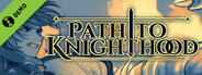 Path to Knighthood Demo