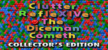 Clutter RefleXIVe: The Diceman Cometh - Collector's Edition PC Specs