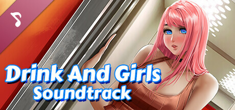 Drink And Girls Soundtrack cover art