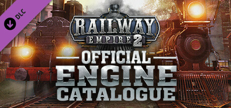 Railway Empire 2 - Engine Catalogue cover art