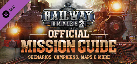 Railway Empire 2 - Mission Guide cover art