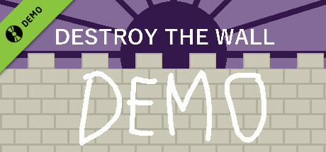 Destroy the Wall Demo cover art