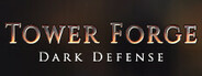 Tower Forge: Dark Defense System Requirements