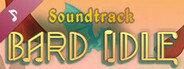 BARD IDLE - Soundtrack