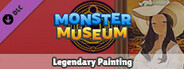 Monster Museum - Legendary Painting