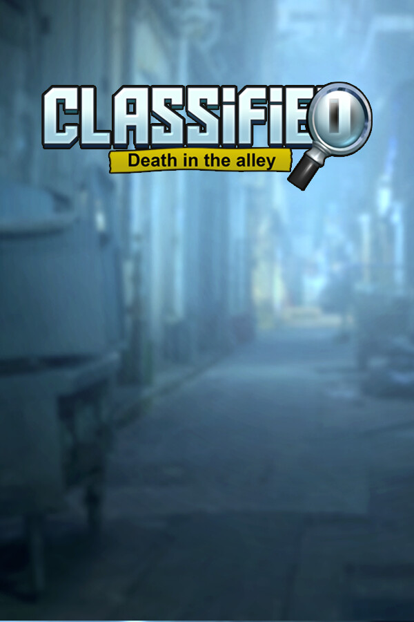 Classified: Death in the Alley for steam Classified: Death in the Alley for steam