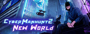 Cyber Manhunt: New World System Requirements
