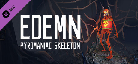 Edemn - Pyromaniac Skeleton cover art