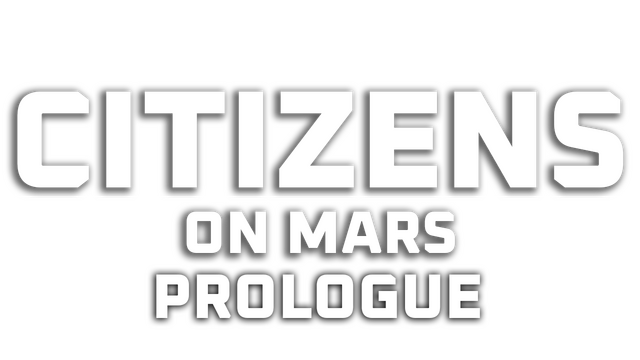 Citizens: On Mars - Prologue Logo