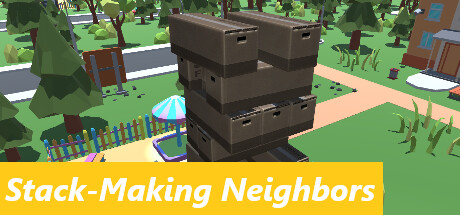 Stack-Making Neighbors PC Specs