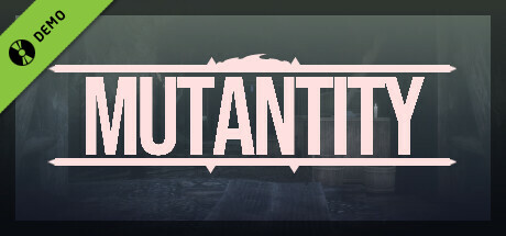 Mutantity Demo cover art