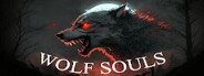 Wolf Souls Playtest
