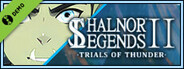 Shalnor Legends 2: Trials of Thunder Demo