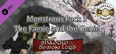 Fantasy Grounds - Shadow of the Demon Lord Monstrous Pack 3 - The Faerie and the Genie cover art