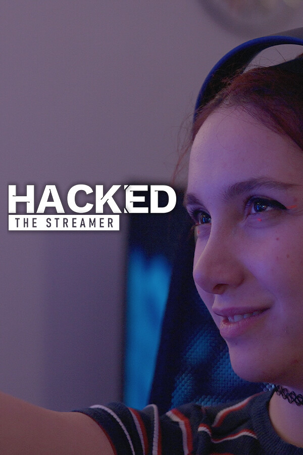 Steam portrait for Hacked: The Streamer.