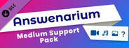 Answenarium: Medium Support Pack