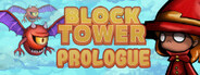 Block Tower: Prologue System Requirements