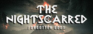 The Nightscarred: Forgotten Gods