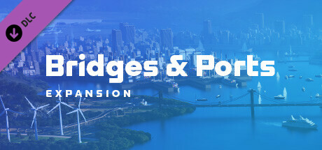 Cities: Skylines II - Bridges & Ports cover art