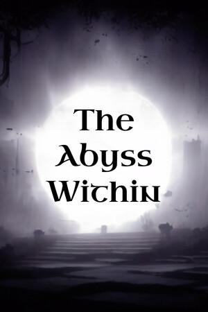The Abyss Within