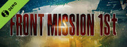 FRONT MISSION 1st: Remake Demo