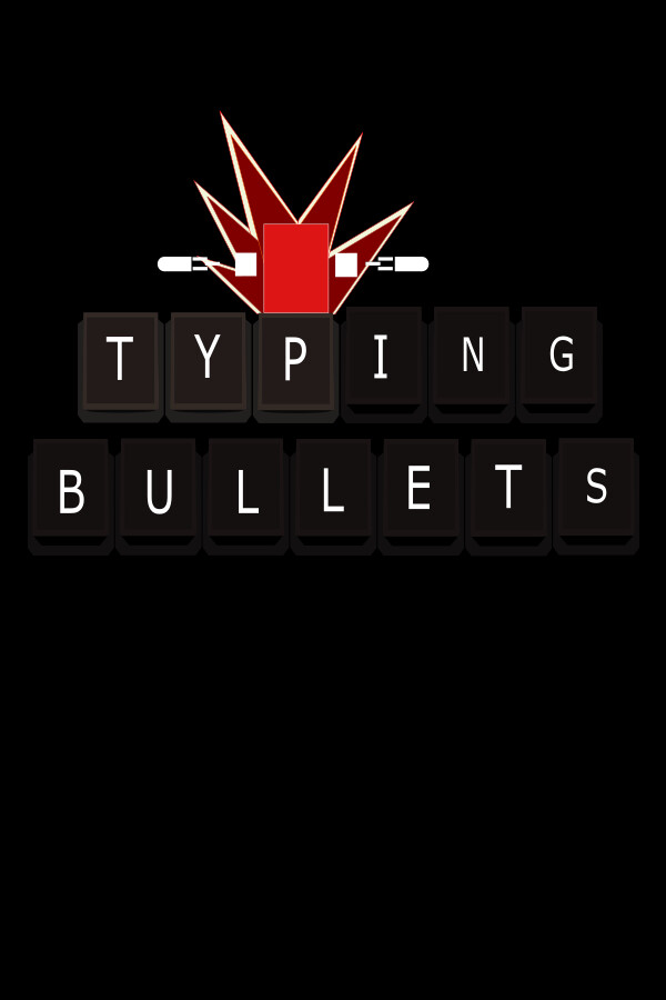 Typing Bullets for steam