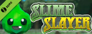 Slime Slayer Demo
