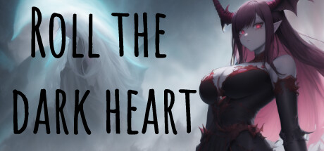 Roll the Dark Heart PC Specs