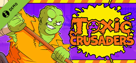 Toxic Crusaders Demo cover art