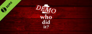 Who Did It? Demo