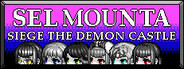 Sel Mounta-Siege the Demon Castle