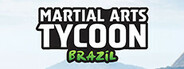 Martial Arts Tycoon: Brazil