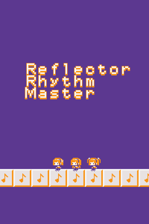 Reflector Rhythm Master for steam