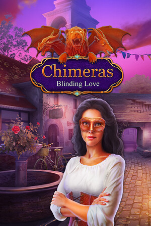 Chimeras: Blinding Love