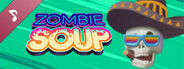 Zombie Soup Soundtrack