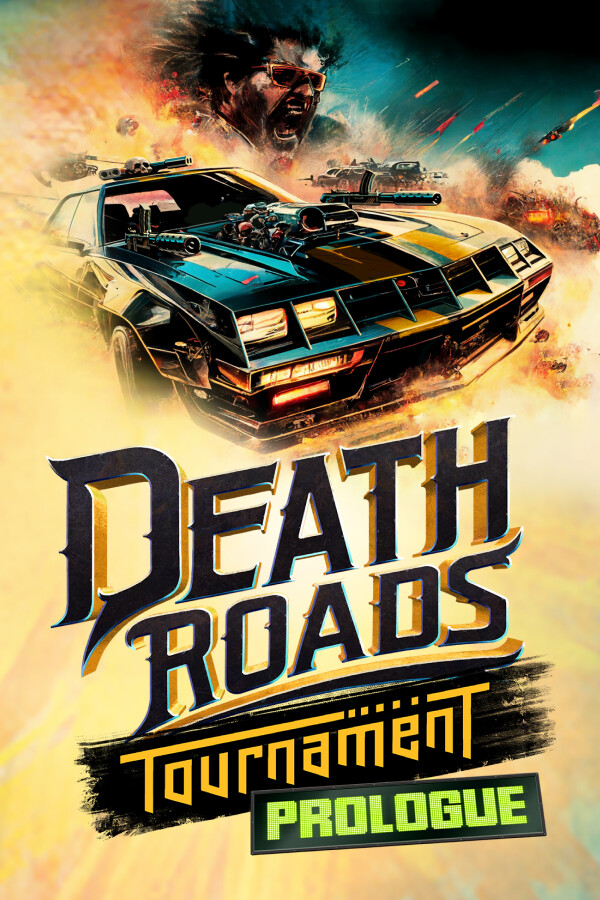 Death Roads: Tournament Prologue for steam