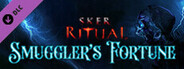 Sker Ritual - Smuggler's Fortune