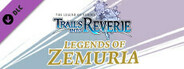 The Legend of Heroes: Trails into Reverie - Legends of Zemuria Art Book