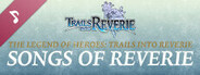 The Legend of Heroes: Trails into Reverie - Songs of Reverie Official Soundtrack