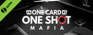 One Card One Shot - Mafia Demo
