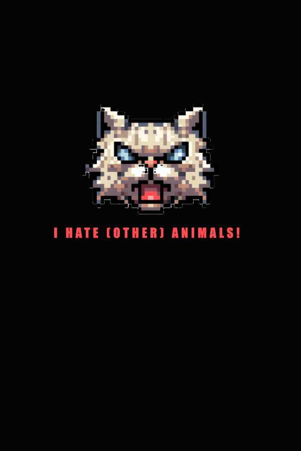 I HATE (other) Animals! for steam I HATE (other) Animals! for steam
