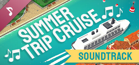 Summer Trip Cruise Soundtrack cover art