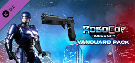 RoboCop: Rogue City - Vanguard Pack cover art